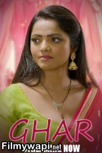 Ghar (2024) Hulchul Hindi Unrated Web Series poster