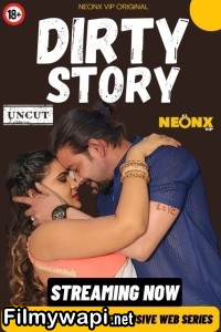 Dirty Story (2024) Neonx Hindi Short Film poster