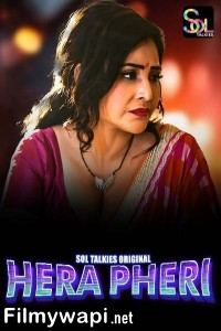 Hera Pheri (2024) Soltalkies Original Hindi Unrated Web Series poster