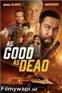 As Good As Dead (2022) Hollywood Hindi Dubbed poster